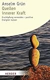 Image de Quellen innerer Kraft: Erschöpfung vermeiden - Positive Energien nutzen (HERDER spektrum)