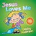 Jesus Loves Me (Cuddle and Sing) by 