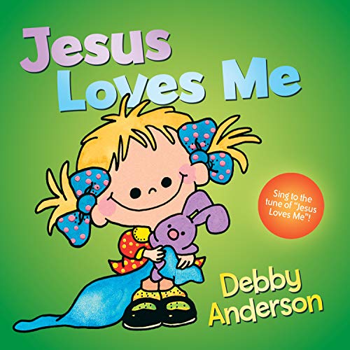 Jesus Loves Me (Cuddle and Sing)