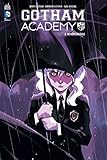GOTHAM ACADEMY Tome 2