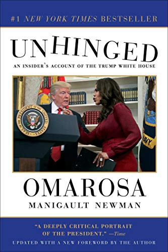 Unhinged: An Insider's Account of the Trump White House (English Edition)
