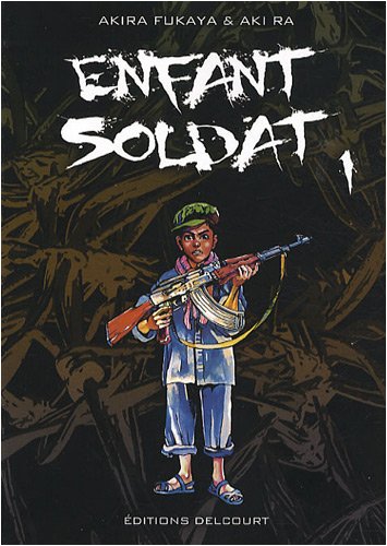 couverture de : Enfant soldat