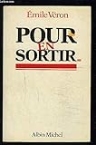 Pour en sortir