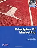Principles of Marketing with MyMarketingLab: Global Edition Principles of Marketing with MyMarketingLab: Global Edition
