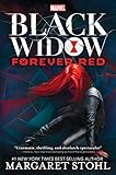 [Black Widow Forever Red (Marvel YA Novel)] [By: Stohl, Margaret] [December, 2017] by 