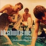 Tr�ume der Sehnsucht - Ich Schwitze Nie