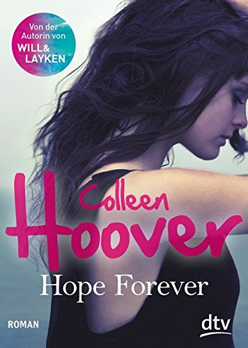 Hope Forever: Roman