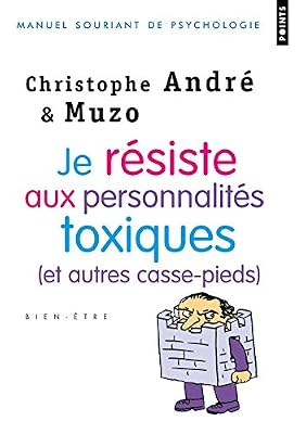 Points Je résiste aux personnalités toxiques (et autres c