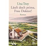 Läuft doch prima, Frau Doktor!: Roman (dtv großdruck)