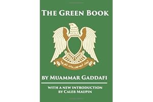 The Green Book: With new introduction by Caleb Maupin