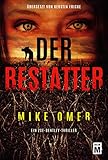 Der Bestatter (Ein Zoe-Bentley-Thriller 2) by Mike Omer, Kerstin Fricke