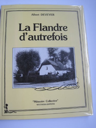 La  Flandre d'autrefois