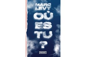 Où es-tu ?