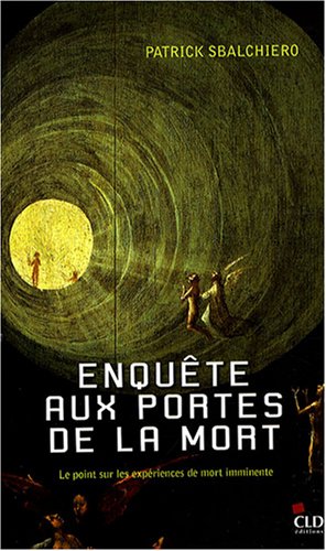 couverture de : Enqu&ecirc;te aux portes de la mort