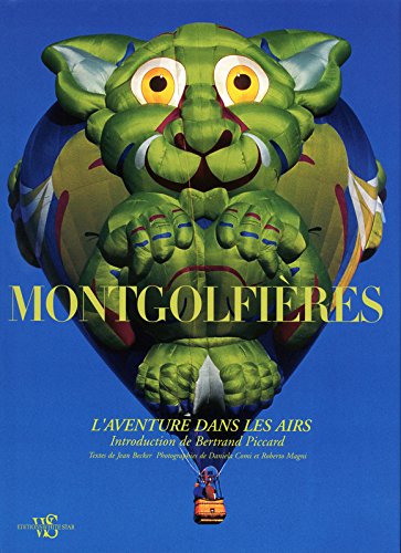 Mongolfières - L'aventure dans les airs gratuit Mongolfières - L'aventure dans les airs gratuit