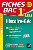 Fiches bac Histoire-Géographie 1re L, ES, S: fiches de révision - Première séries générales