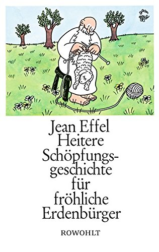 Download Heitere Schöpfungsgeschichte für fröhliche Erdenbürger Download Heitere Schöpfungsgeschichte für fröhliche Erdenbürger