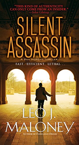 Download Silent Assassin (A Dan Morgan Thriller Book 2) Download Silent Assassin (A Dan Morgan Thriller Book 2)