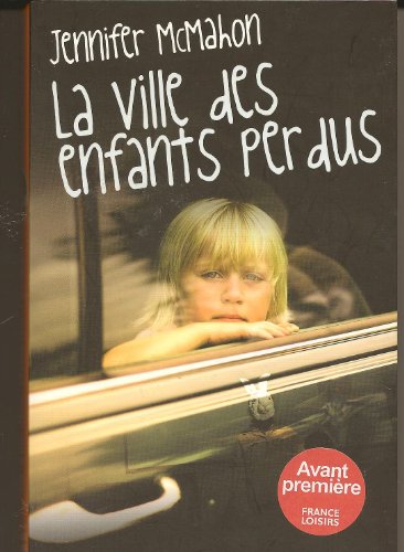 couverture de : Ville des enfants perdus, la