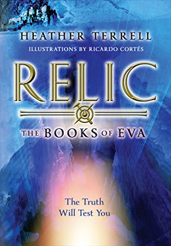 Preisvergleich Produktbild Relic (The Books of Eva I)