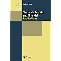 Buy Stochastic Calculus and Financial Applications: 45 (Stochastic