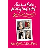 Neris and India's Idiot-Proof Diet