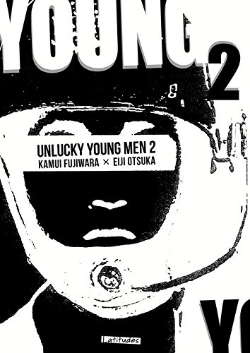 Unlucky Young Men — Tome 2