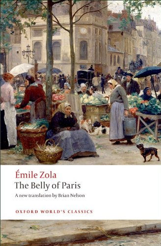 The Belly of Paris (Oxford World's Classics) (English Edition) livre