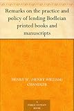 Image de Remarks on the practice and policy of lending Bodleian printed books and manuscripts (English Edition)