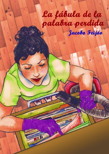 Download La fábula de la palabra perdida. Download La fábula de la palabra perdida.