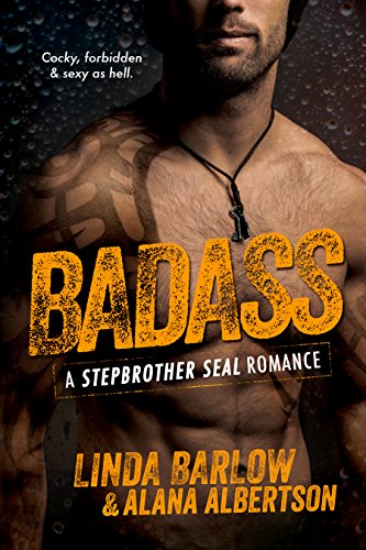 Badass: A Navy SEAL Romance (English Edition) Badass: A Navy SEAL Romance (English Edition)