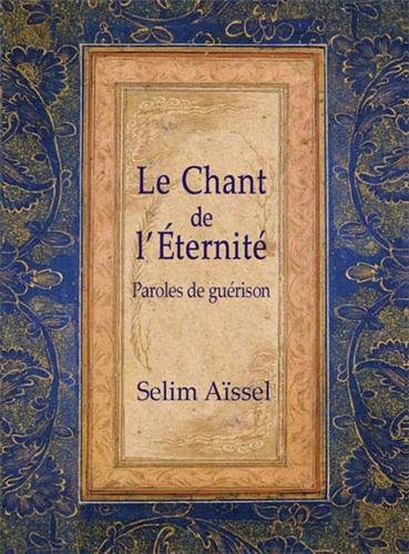 Download Chant de l'Eternité (Le) : Paroles de guérison - 4ème édition Download Chant de l'Eternité (Le) : Paroles de guérison - 4ème édition