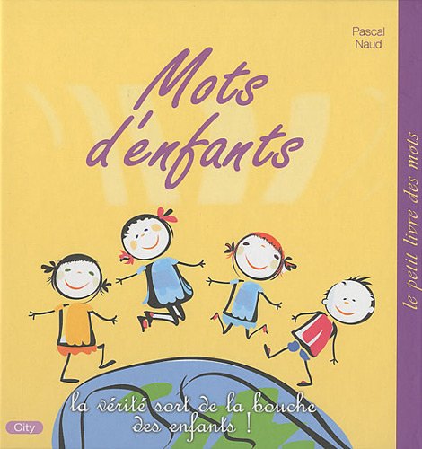 Mots d'enfants Mots d'enfants