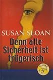 Cover zum Buch Denn alle Sicherheit ist trügerisch