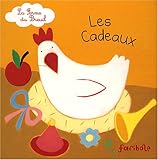 La ferme du Breuil : Les cadeaux