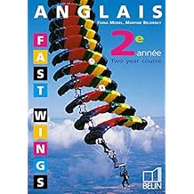 Fast wings 2e annee classe de 3e lv2