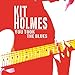 Produktbild You Took The Blues By Kit Holmes (UK) (2014-09-29)