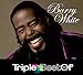 Triple Best Of : Barry White (Coffret 3 CD)