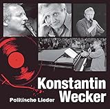 Politische Lieder - Konstantin Wecker