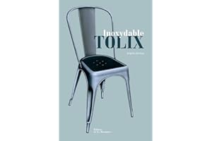 Inoxydable Tolix : Edition bilingue français-anglais (***livre***)