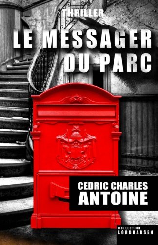 Book's Cover of Le Messager du parc