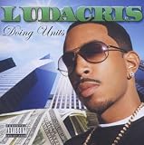 Doing Units - Ludacris