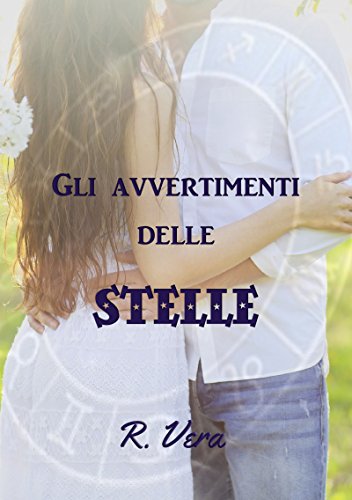 Gli avvertimenti delle stelle