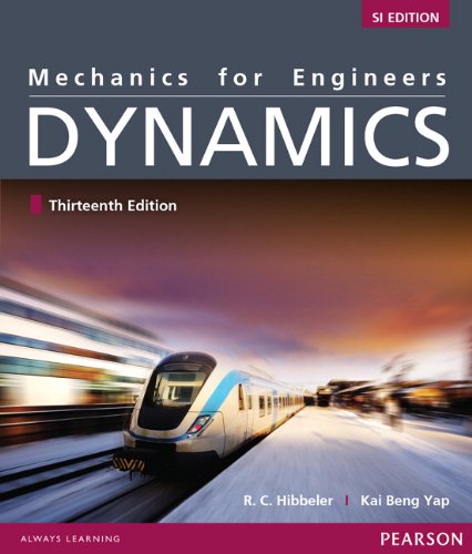 Mechanics for Engineers: Dynamics, SI Edition