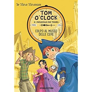 Colpo al museo delle cere. Tom O'Clock. vol. 1 (To