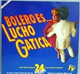 Bolero es...Lucho Gatica