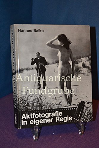 Download Aktfotografie in eigener Regie Download Aktfotografie in eigener Regie