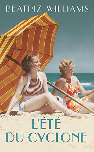 couverture de : L'&eacute;t&eacute; du cyclone