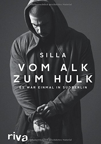 Download Vom Alk zum Hulk: Es war einmal in Südberlin Download Vom Alk zum Hulk: Es war einmal in Südberlin
