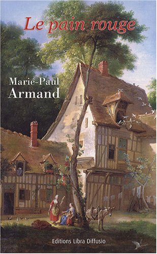 <a href="/node/22249">Le pain rouge</a>